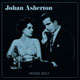 Johan Asherton - Matinee idols